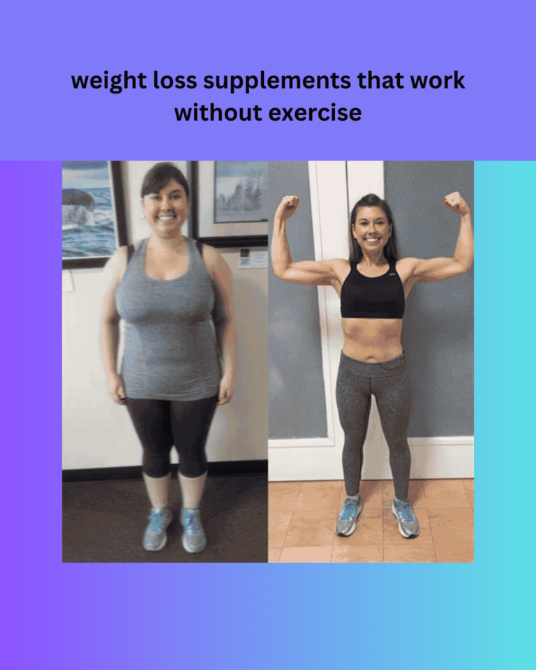 weight loss supplements that work without exercise