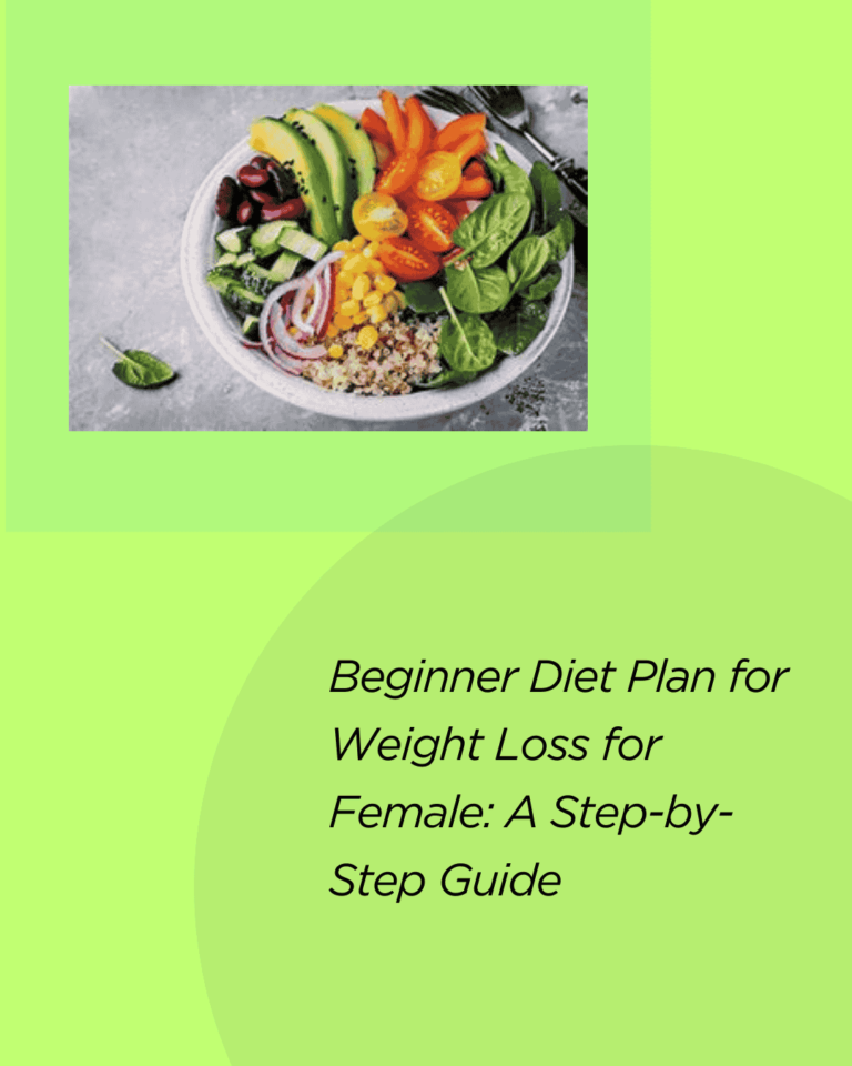 beginner diet plan for weight loss for female